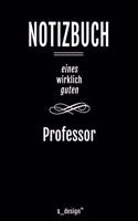 Notizbuch für Professoren / Professor: Originelle Geschenk-Idee [120 Seiten liniertes blanko Papier ]