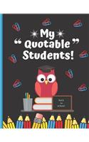 My Quotable Students