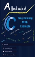 Handbook of C Programming with Example