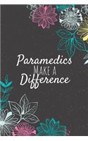 Paramedics Make A Difference