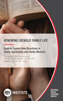 Renewing Catholic Family Life