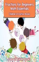 Fractions for Beginners Math Essentials