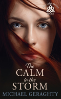 Calm in the Storm