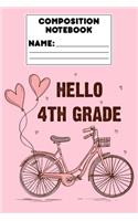 Composition Notebook Hello 4th Grade