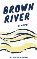 Brown River