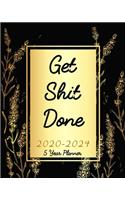 Get Shit Done 5 Year Planner 2020-2024