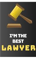 I'm the best lawyer