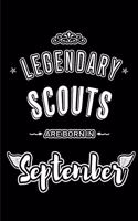 Legendary Scouts are born in September