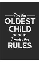 I'm The Oldest Child: Siblings Notebook, Graph Paper (6" x 9" - 120 pages) Family Themed Notebook for Daily Journal, Diary, and Gift