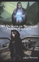 56 DEMONS OF SEYSKRIT Demons' Guardian