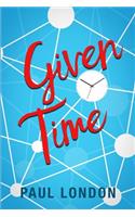 Given Time: The most intriguing, twisty, debut novel of 2019