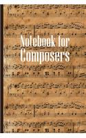 Notebook for Composers: Sheet music book DIN-A5 with 100 pages of empty staves for music students and composers to note music and melodies