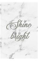 Shine Bright