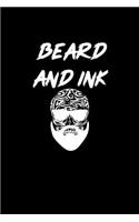 Beard and Ink: Beard Gifts For Men - A Small Lined Journal or Notebook (Card Alternative)