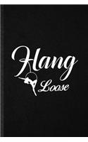 Hang Loose