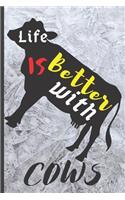 Blank Vegan Recipe Book "Life Is Better With Cows": Best Blank Vegan CookBook to Write In - Collect the Recipes You Love in Your Own Custom Journal Diary Notebook Cooking 6" x 09" 101 Pages