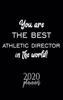You Are The Best Athletic Director In The World! 2020 Planner