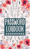 Password Logbook: A Perfect Logbook To Protect and Remind Usernames and Passwords: Login and Private Information Keeper, Vault and Online Website