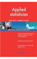 Applied statistician RED-HOT Career Guide; 2591 REAL Interview Questions