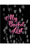 My Bucket List