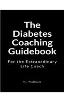 The Diabetes Coaching Guidebook