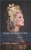 Ayesha, the Return of She