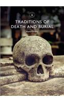 Traditions of Death and Burial
