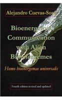 Bioenergemal Communication with Alien Bioenergemes
