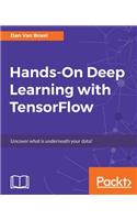 Hands-On Deep Learning with TensorFlow