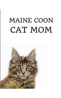 Maine Coon Cat Mom