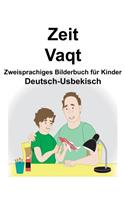 Deutsch-Usbekisch Zeit/Vaqt Zweisprachiges Bilderbuch für Kinder