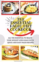 The Essential Paleo Diet Cookbook