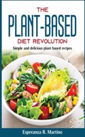 The Plant-Based Diet Revolution