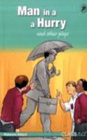 Man in a Hurry and Other Plays