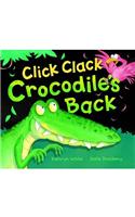 Click Clack Crocodile's Back