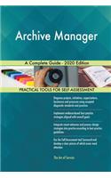 Archive Manager A Complete Guide - 2020 Edition