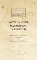 Notes on Horse Management in the Field (1919)