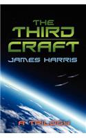 The Third Craft: A Trilogy