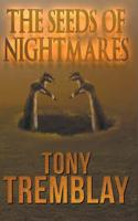 Seeds of Nightmares