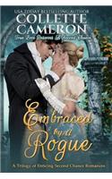 Embraced by a Rogue: A Trilogy of Enticing Second Chance Romances(Waltz with a Rogue)