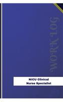 NICU Clinical Nurse Specialist Work Log: Work Journal, Work Diary, Log - 126 pages, 6 x 9 inches