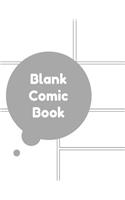 Blank Comic Book: Blank Notebook to Drawing Cartoon for Kids, Teens, and Adult, Large Page, 8.5x11