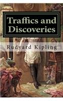 Traffics and Discoveries