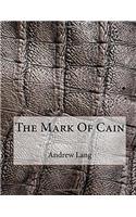 The Mark Of Cain