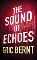 The Sound of Echoes