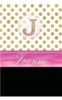 Joanne: Personalized Lined Journal Diary Notebook 150 Pages, 6" X 9" (15.24 X 22.86 CM), Durable Soft Cover