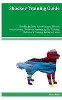 Shocker Training Guide Shocker Training Book Features