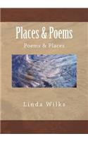 Places & Poems: Poems & Places