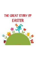 Great Story of Easter