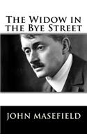 The Widow in the Bye Street